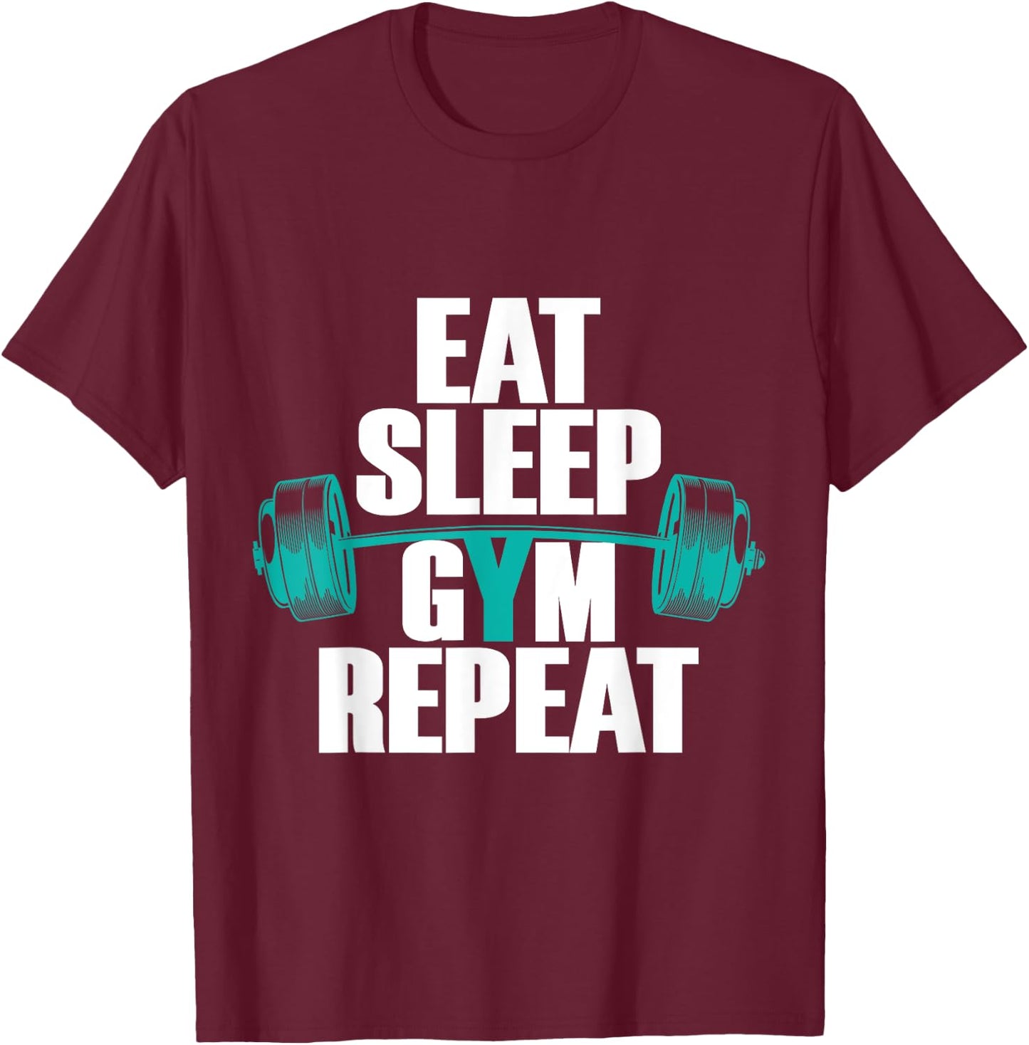 Bodybuilding funny Eat Sleep Gym Repeat T-Shirt - T-Shirt | Maroon