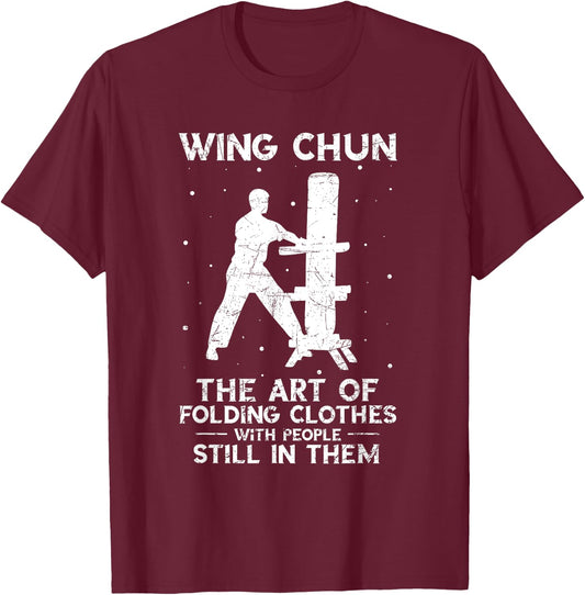 Wing Chun Vintage The Art of Folding Clothes Kung Fu T-Shirt - T-Shirt | Maroon