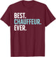 Best Chauffeur Art Women Dad Job Taxi Limo Driver T-Shirt - T-Shirt | Maroon