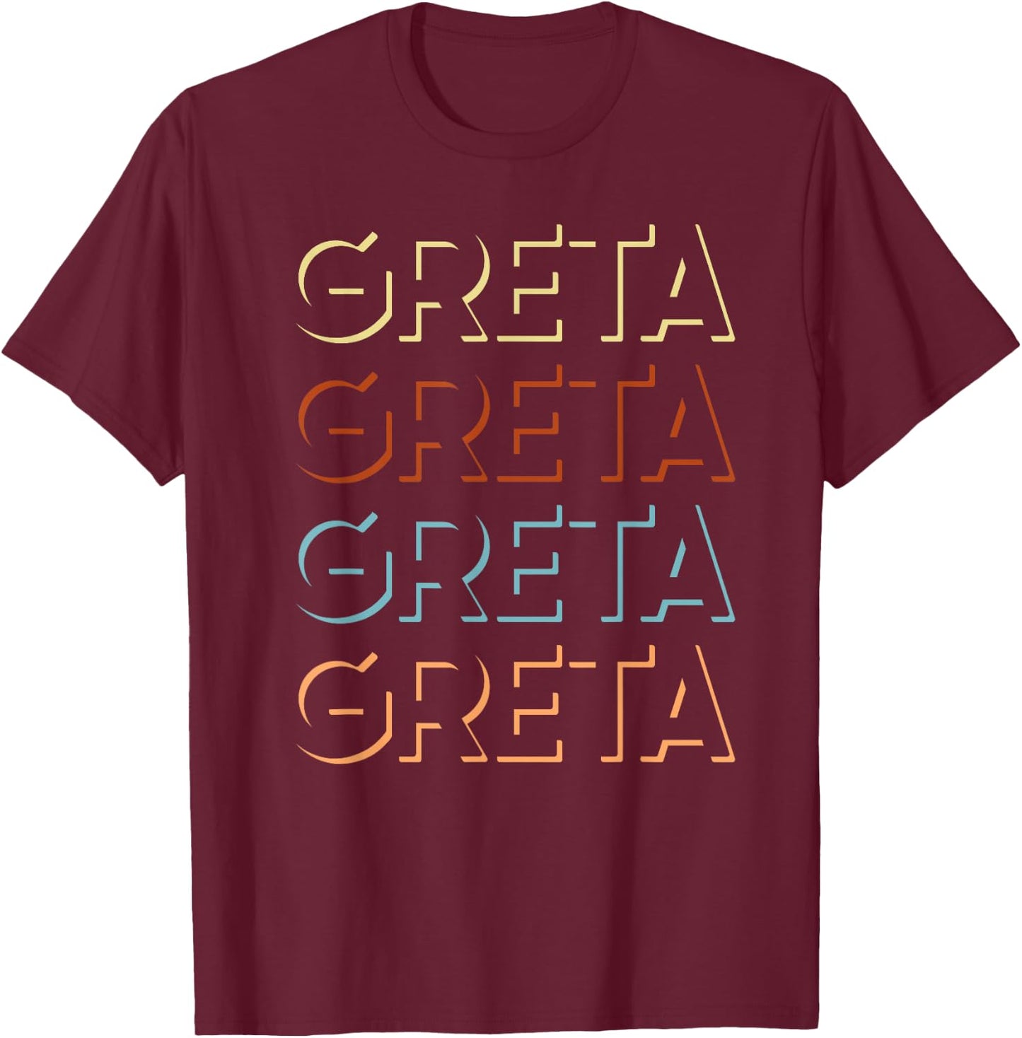 Greta First Name My Personalized Named T-Shirt - T-Shirt | Maroon