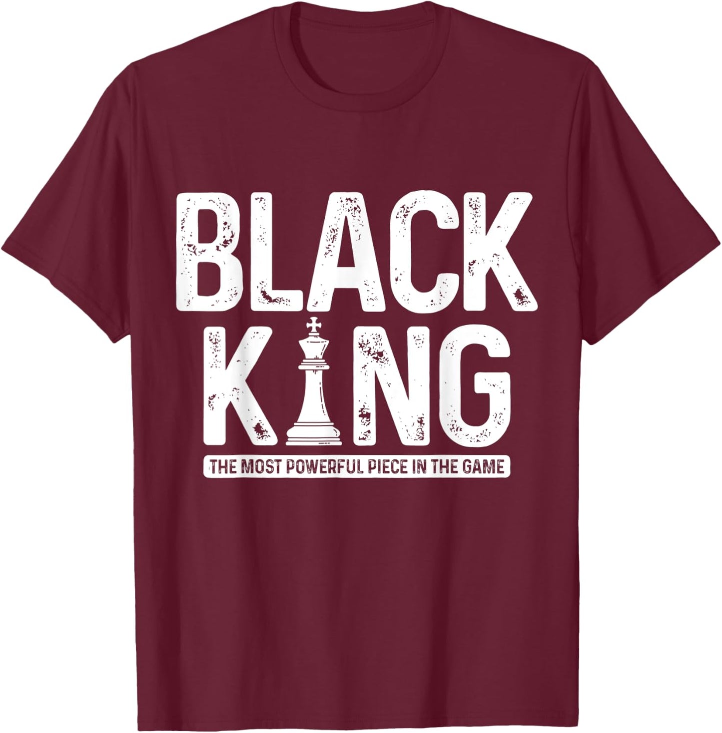 Black King Chess History Month Juneteenth African Pride T-Shirt - T-Shirt | Maroon