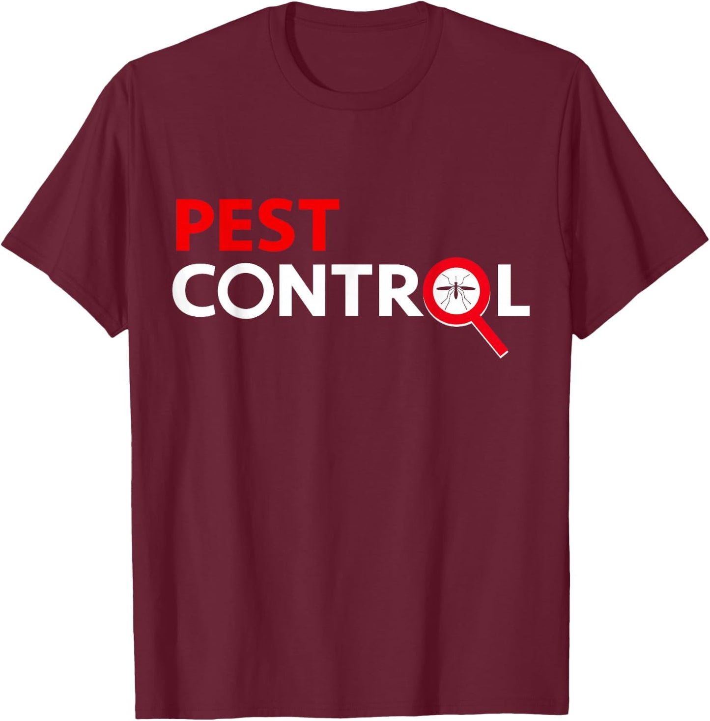Pest Control T-Shirt - T-Shirt | Maroon