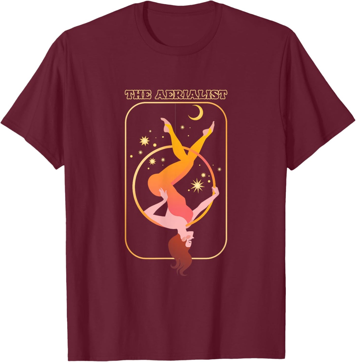 Aerialist | Hoop Silks Acrobat Circus | Aerial Acrobatics T-Shirt - T-Shirt | Maroon