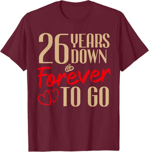 26th Wedding Anniversary Couples Married 26 Years Funny T-Shirt - T-Shirt | Maroon