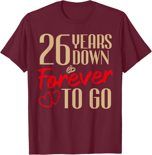 26th Wedding Anniversary Couples Married 26 Years Funny T-Shirt - T-Shirt | Maroon