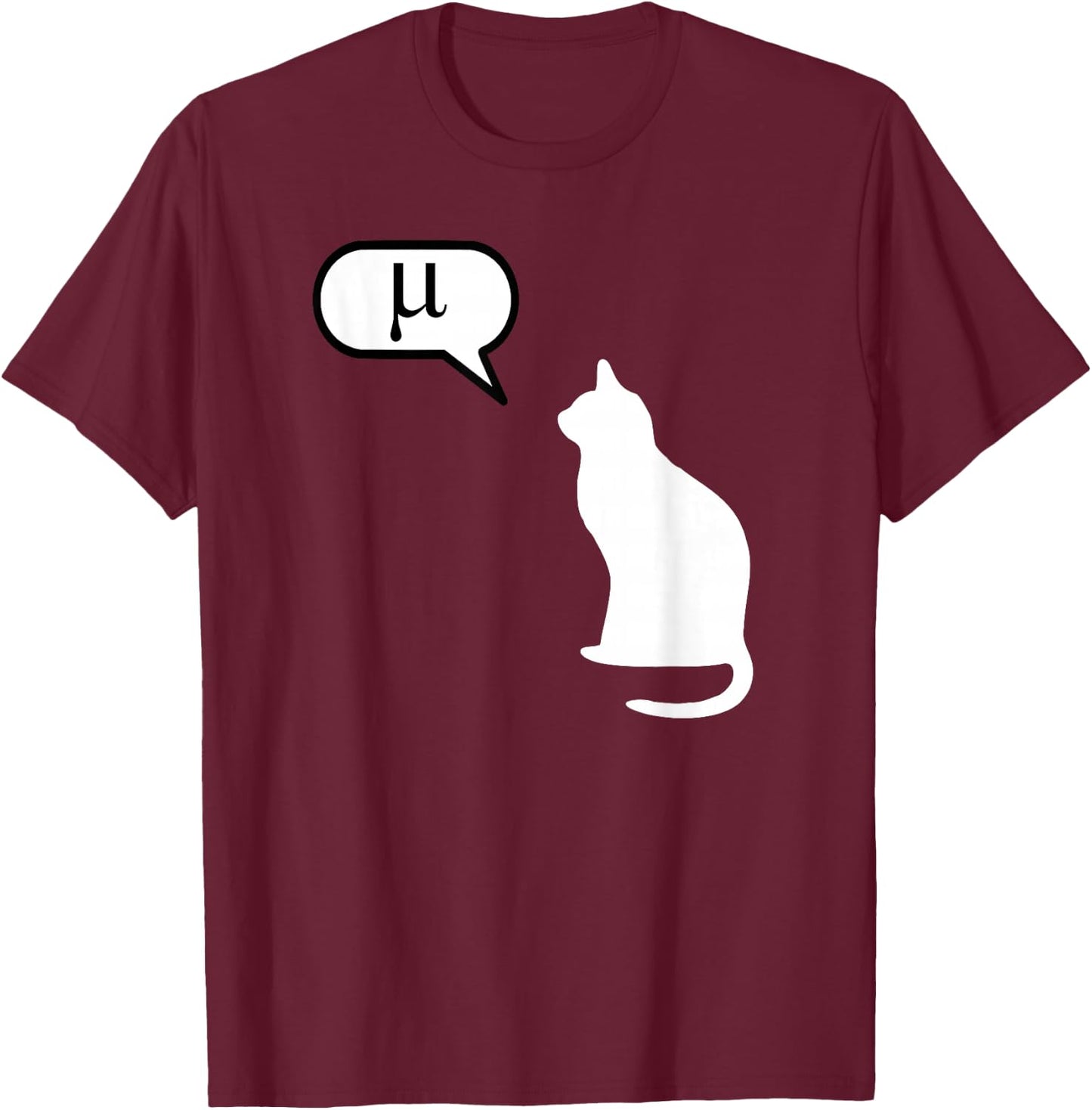 Science Cat - Math Cat, Statistics Cat, Biology Cat, Kitten T-Shirt - T-Shirt | Maroon
