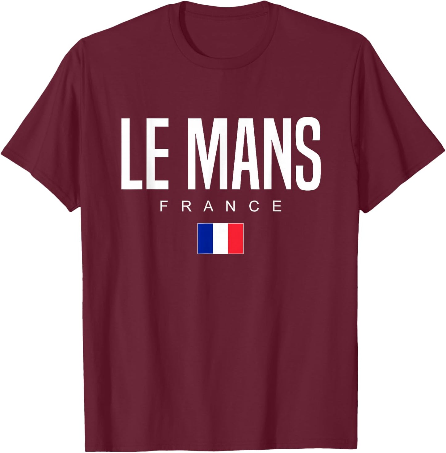 Le Mans France T-Shirt - T-Shirt | Maroon