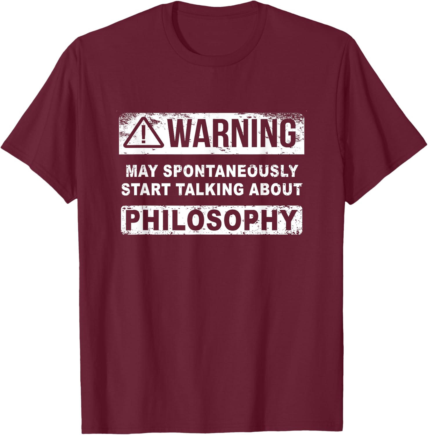 Philosophy Teacher Philosopher May Talking About Philosophy T-Shirt - T-Shirt | Maroon