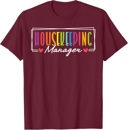 Cute Housekeeping Manager Heart T-Shirt - T-Shirt | Maroon