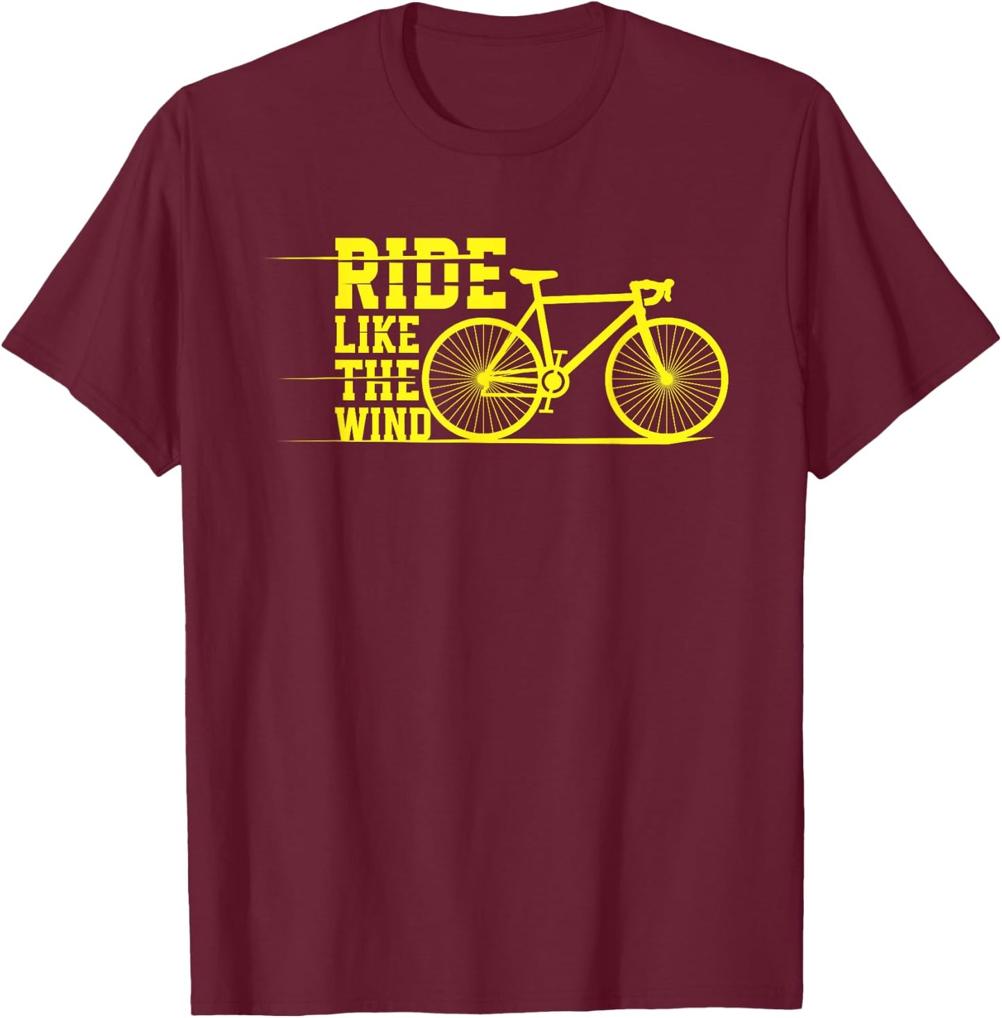 Ride Like the Wind | Cycling MTB BMX | Cyclists T-Shirt - T-Shirt | Maroon