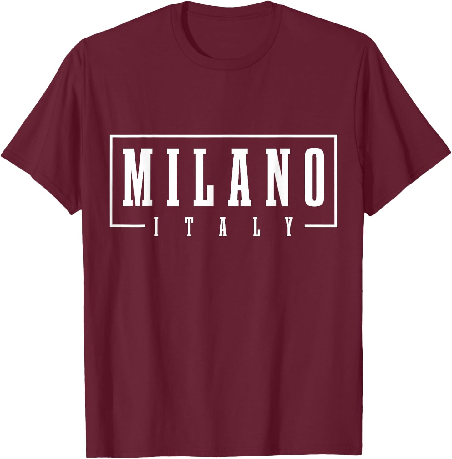 Milano Italia Italy Souvenir T-Shirt - T-Shirt | Maroon
