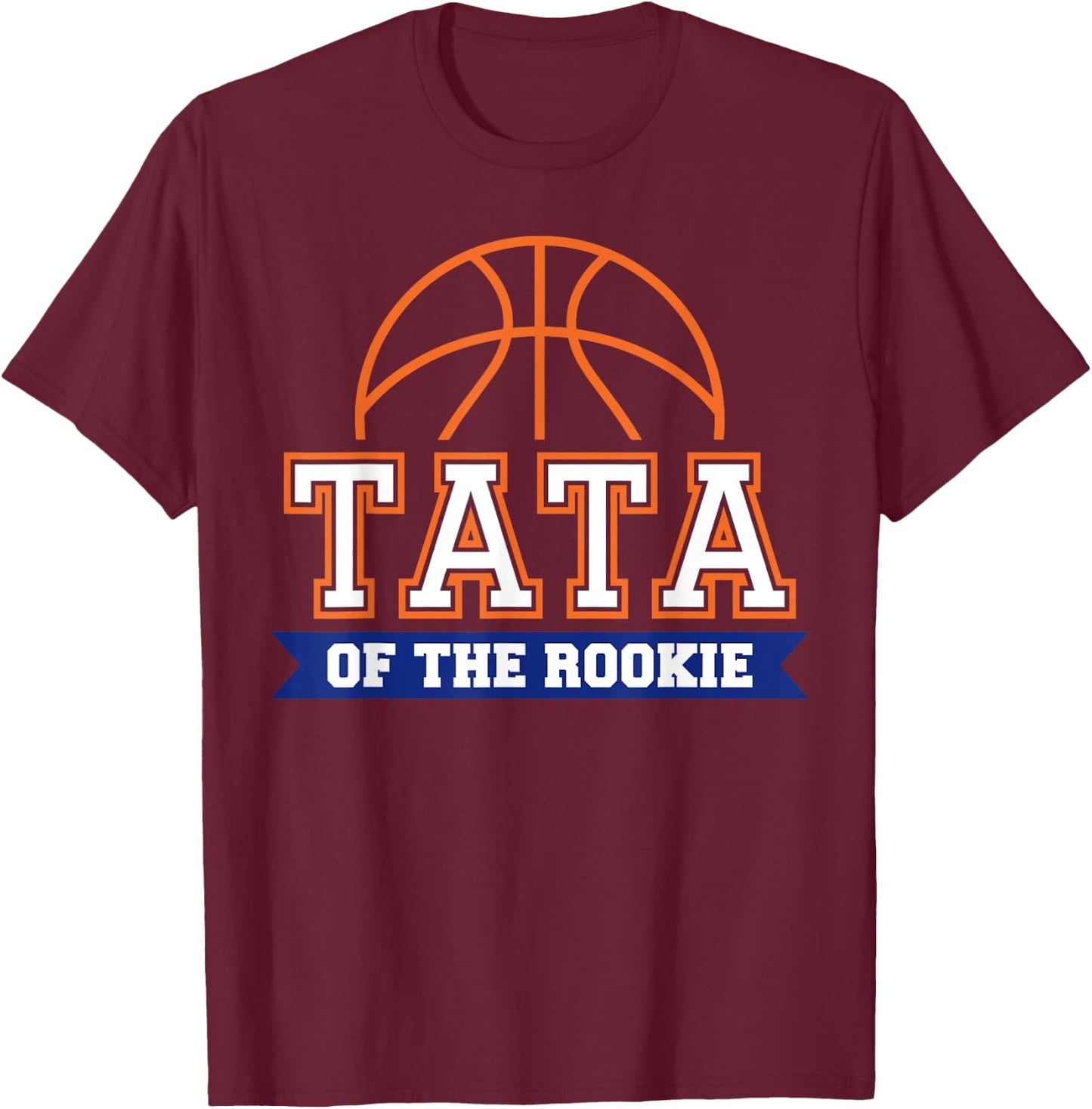 Tata of Rookie 1st Birthday Basketball Theme Matching Party T-Shirt - T-Shirt | Maroon