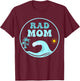 Rad Mom The Big One 1st Birthday Surf Family Matching T-Shirt - T-Shirt | Maroon