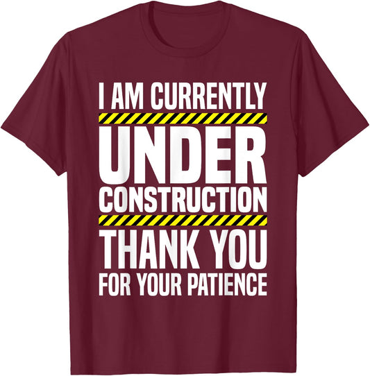 Under Construction Post Surgery Gag Hospital Get Well Soon T-Shirt - T-Shirt | Maroon
