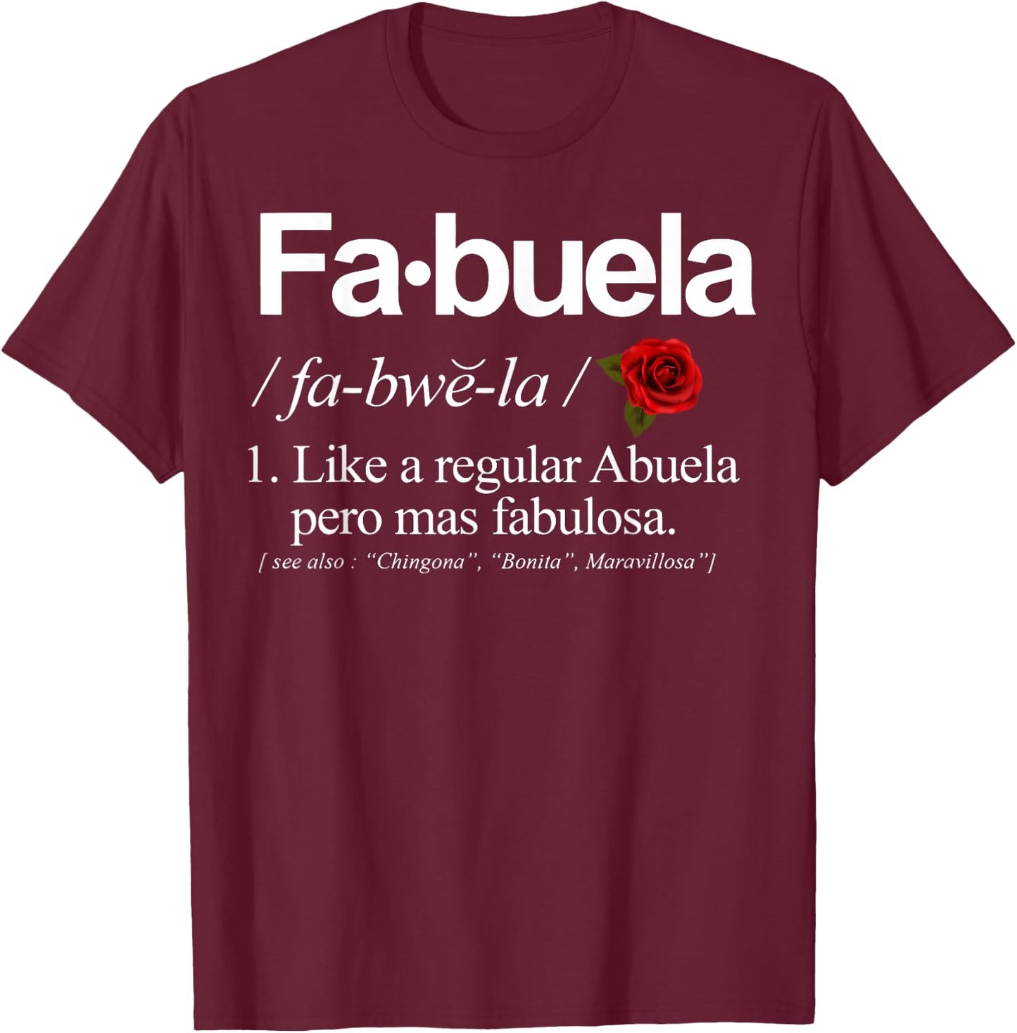 Fabuela Definiton T-Shirt - T-Shirt | Maroon