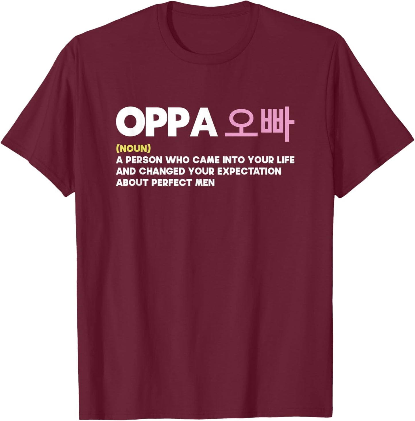 Oppa Korean Definition | KPOP T-Shirt - T-Shirt | Maroon