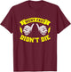 Went Fast Didn't Die - Funny Race Car Dirt Bike Racing T-Shirt - T-Shirt | Maroon