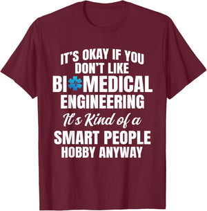 Biomedical Engineering Bioengineer Medical Engineer BMET T-Shirt - T-Shirt | Maroon