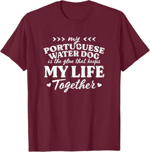 Portuguese Water Dog Keeps My Life Together Dog Mom Portie Women T-Shirt - T-Shirt | Maroon