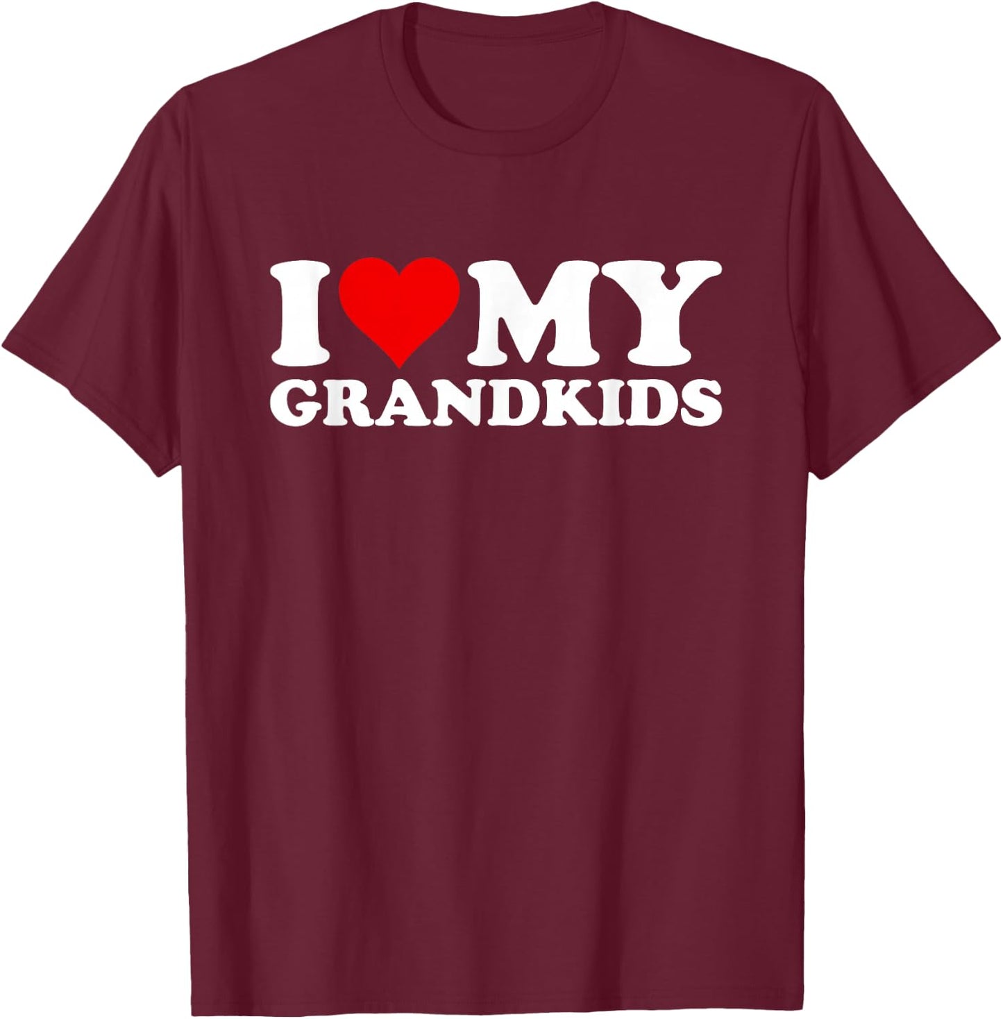 I Love Heart My Grandkids Grandchildren Grand Daughter Son T-Shirt - T-Shirt | Maroon