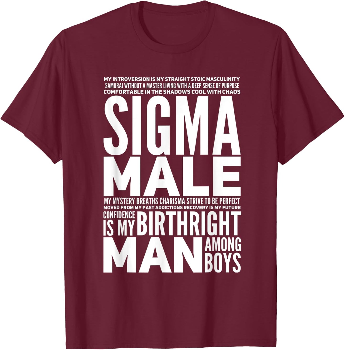 Sigma Male T-Shirt - T-Shirt | Maroon