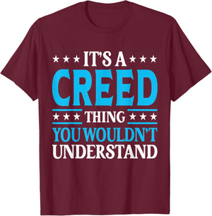 It's A Creed Thing Personal Name Funny Creed T-Shirt - T-Shirt | Maroon