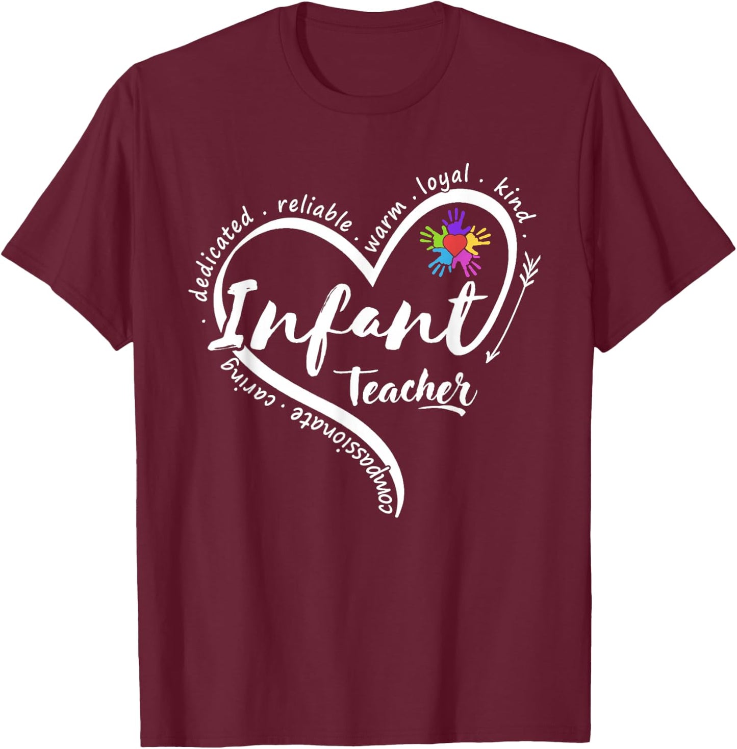 Infant Teacher Back to School Infant Daycare Teacher T-Shirt - T-Shirt | Maroon