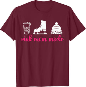 Rink Mom Mode Figure Skating Mom Of A Figure Skater Mama T-Shirt - T-Shirt | Maroon
