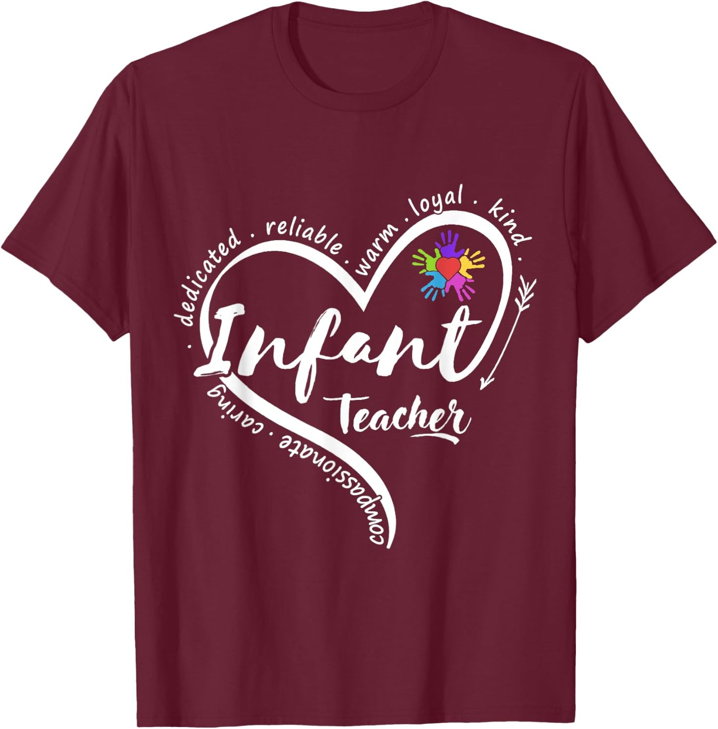 Infant Teacher Back to School Infant Daycare Teacher T-Shirt - T-Shirt | Maroon