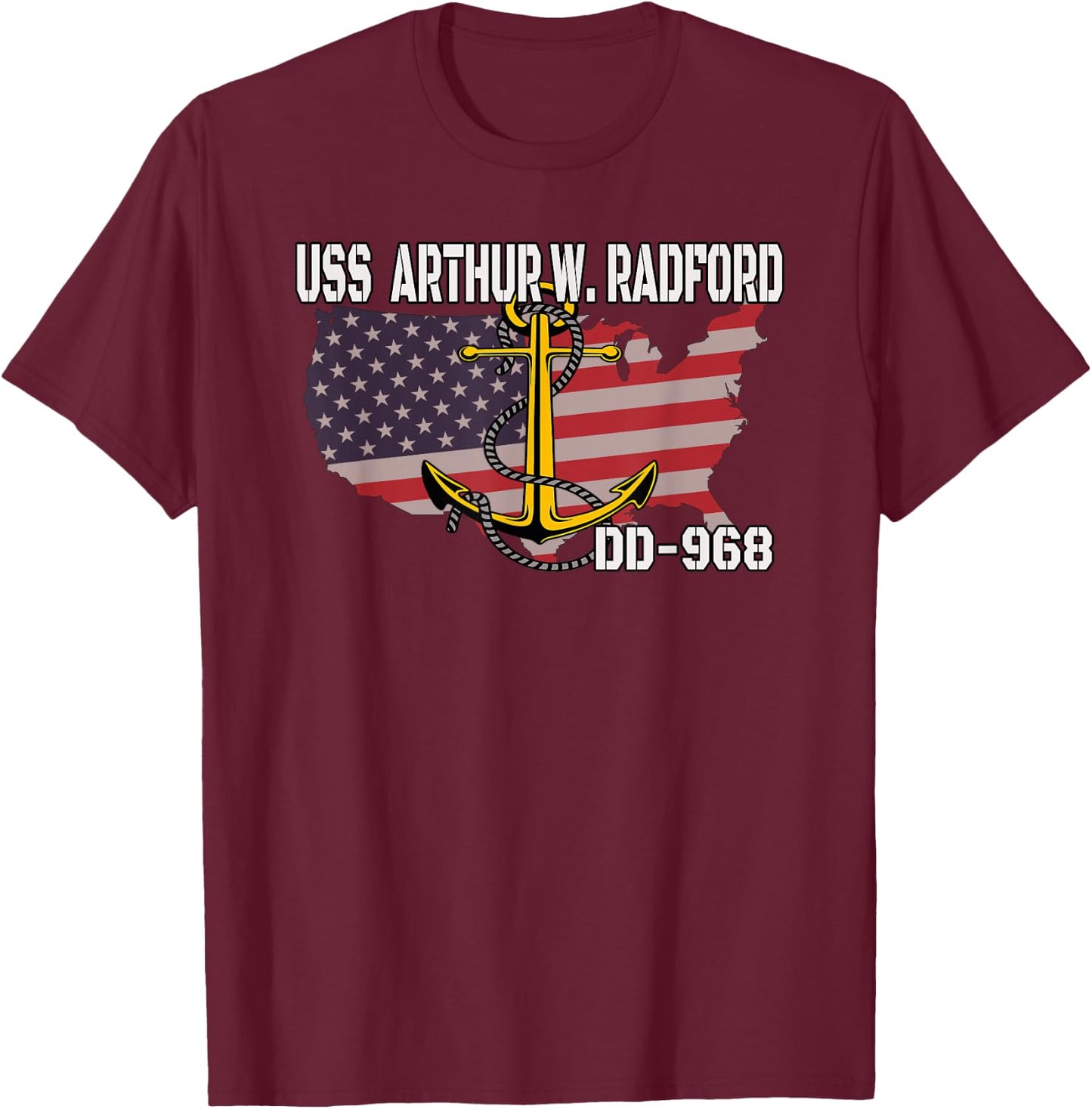 USS Arthur W. Radford DD-968 Warship Veterans Father Grandpa T-Shirt - T-Shirt | Maroon