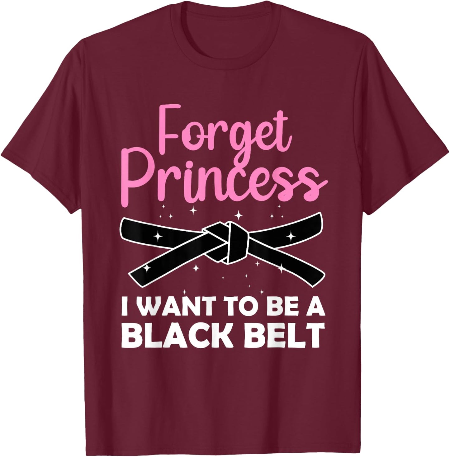 Funny Karate Design Girls Black Belt Martial Arts Small T-Shirt - T-Shirt | Maroon
