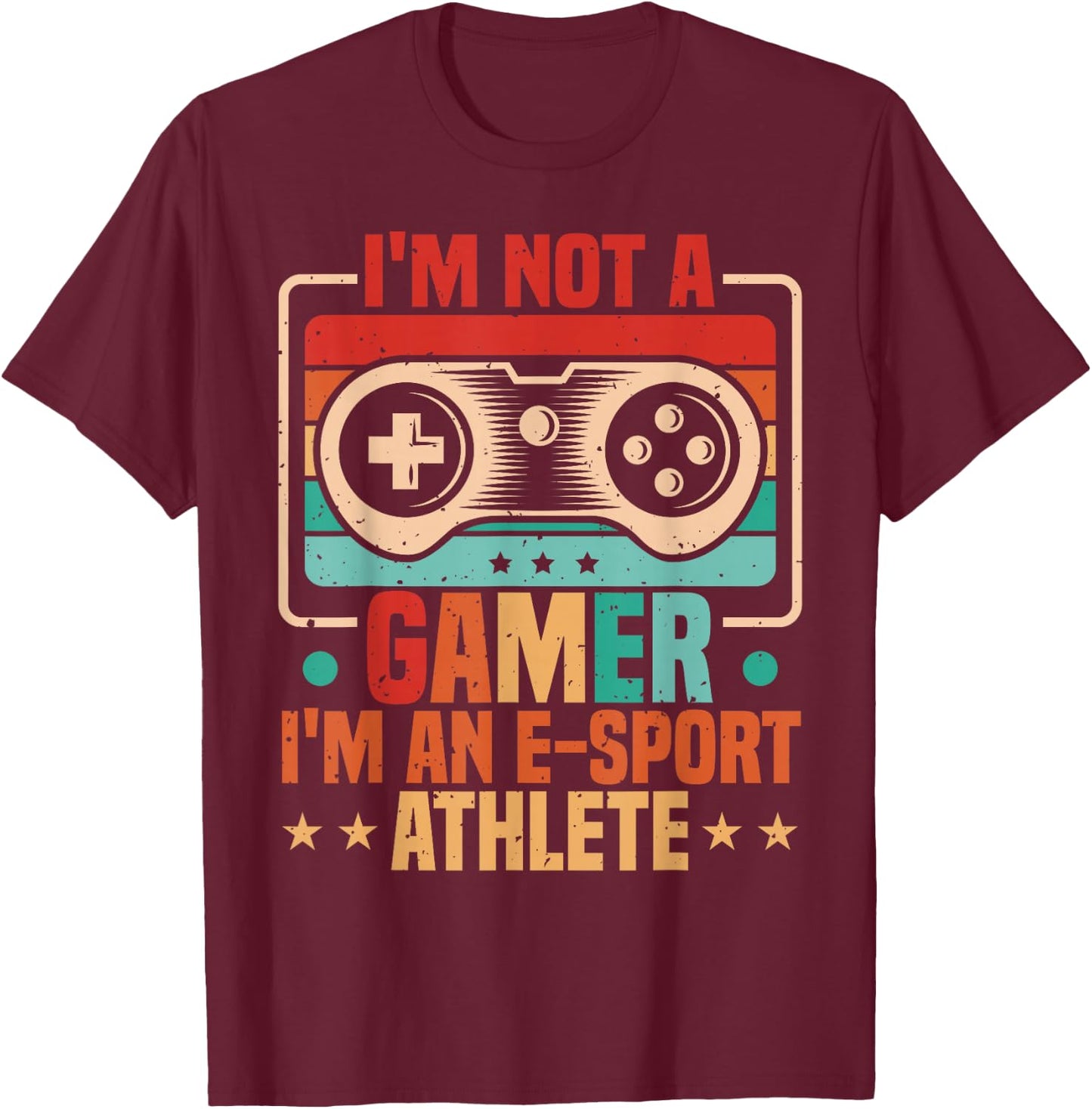 Gamer & E-Sport Athlete, Funny Video Games & eSport Gaming T-Shirt - T-Shirt | Maroon