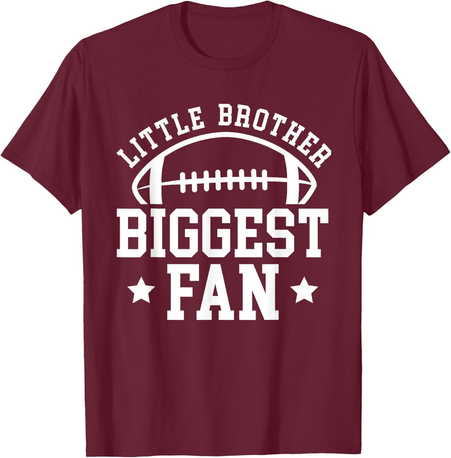 Little Brother Football Brother Of A Football Player T-Shirt - T-Shirt | Maroon