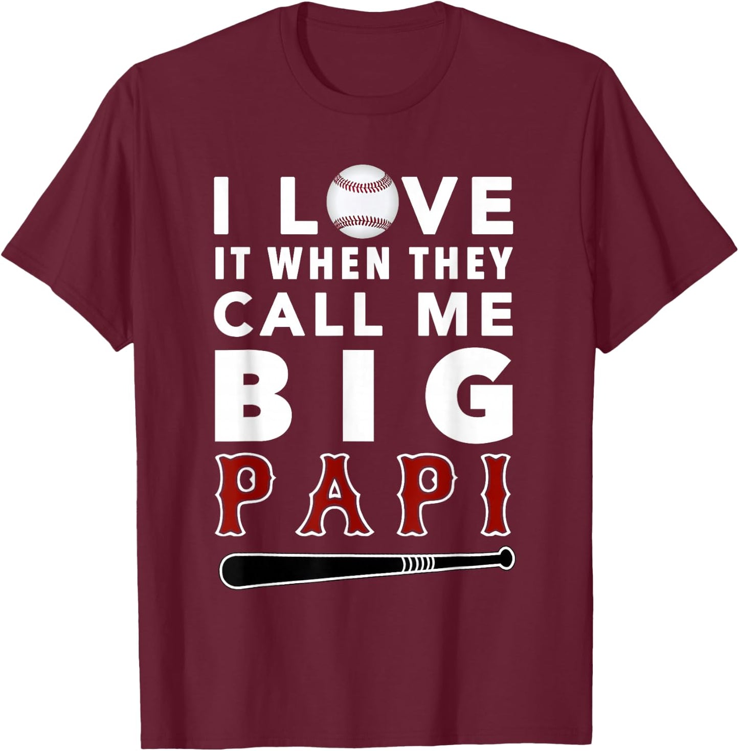 Big Papi Shirt T-Shirt - T-Shirt | Maroon