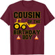 Cousin of the Birthday Boy Funny Construction Party Family T-Shirt - T-Shirt | Maroon