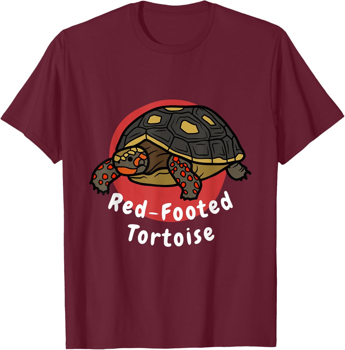 Red-Footed Tortoise Funny Pet Tortoise Turtle T-Shirt - T-Shirt | Maroon