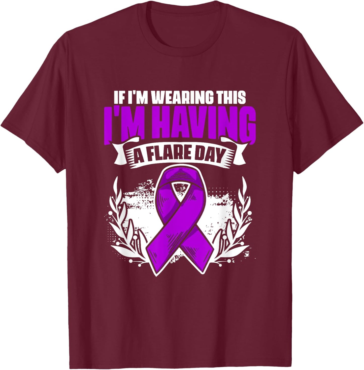 Flare Day - Fibro Survivor Warrior Fibromyalgia Awareness T-Shirt - T-Shirt | Maroon