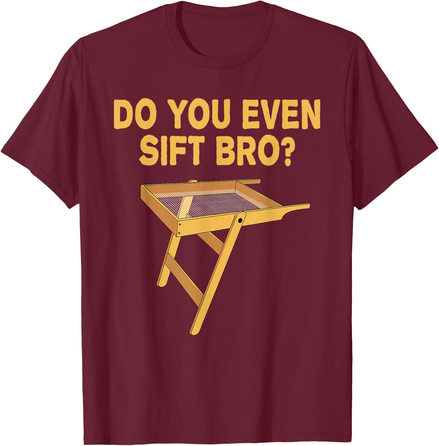 Funny Archeologist Design For Kids Men Women Humor Lovers T-Shirt - T-Shirt | Maroon