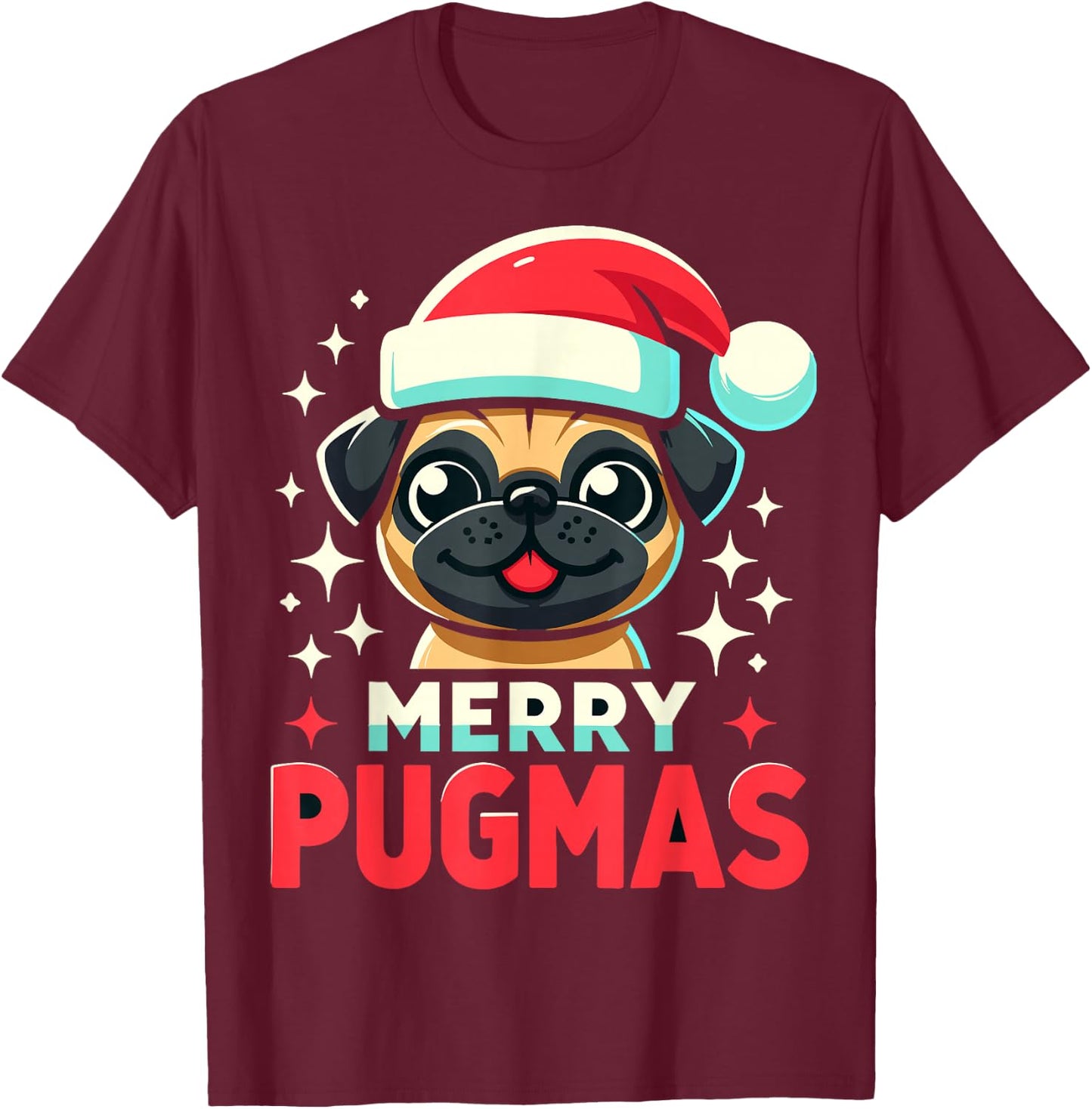 Merry Pugmas Funny Pug Dog Santa Hat Christmas T-Shirt - T-Shirt | Maroon