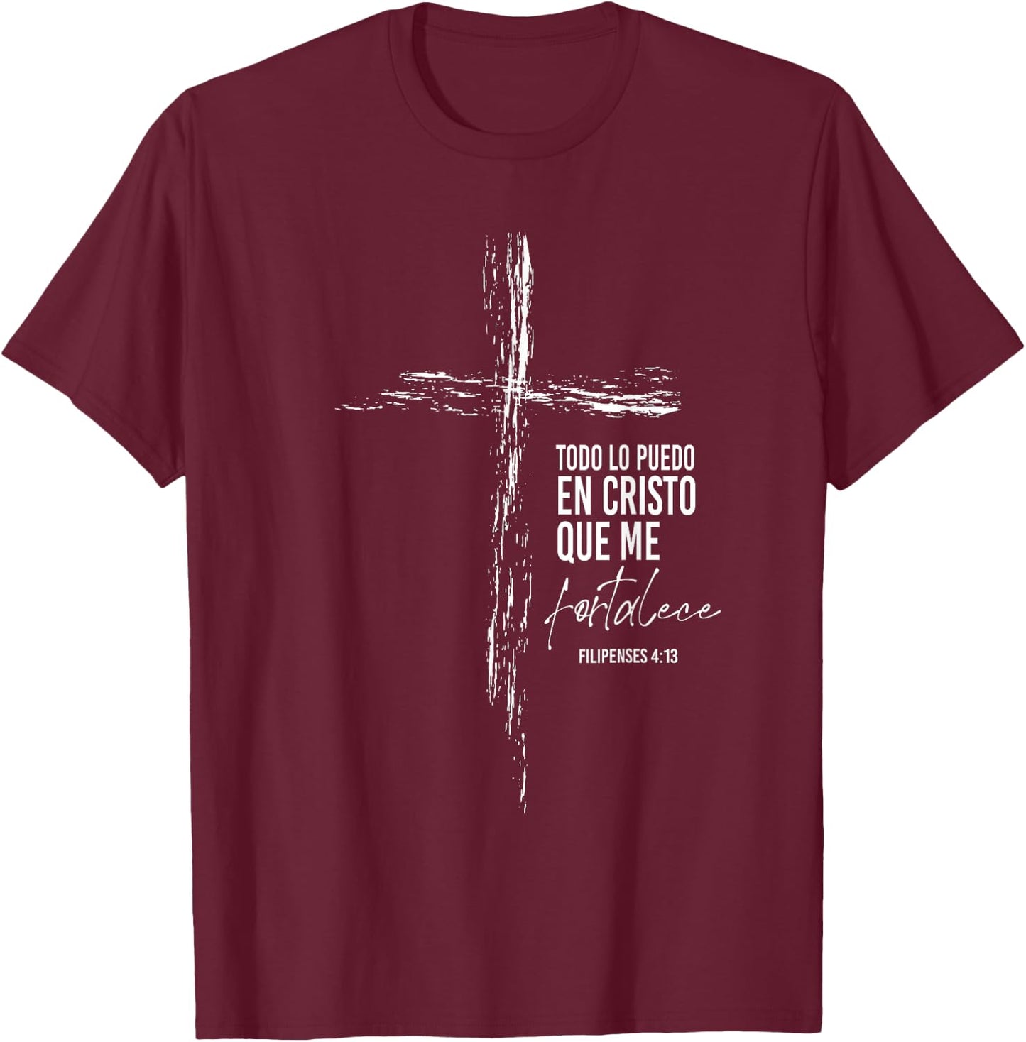 Regalos Cristianos Versos Filipenses 4 13 Christian Spanish T-Shirt - T-Shirt | Maroon