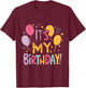It's My Birthday T-Shirt - T-Shirt | Maroon