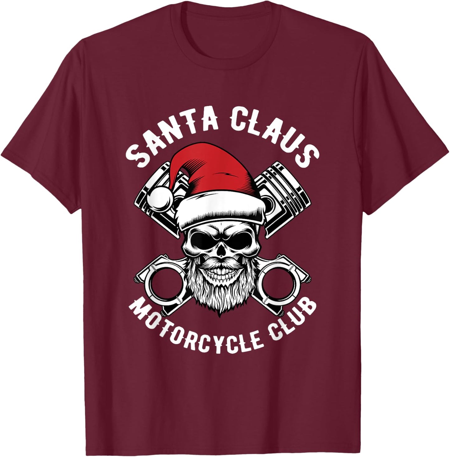 Santa Claus Motorcycle Club Christmas Pajama Cool Xmas Biker T-Shirt - T-Shirt | Maroon