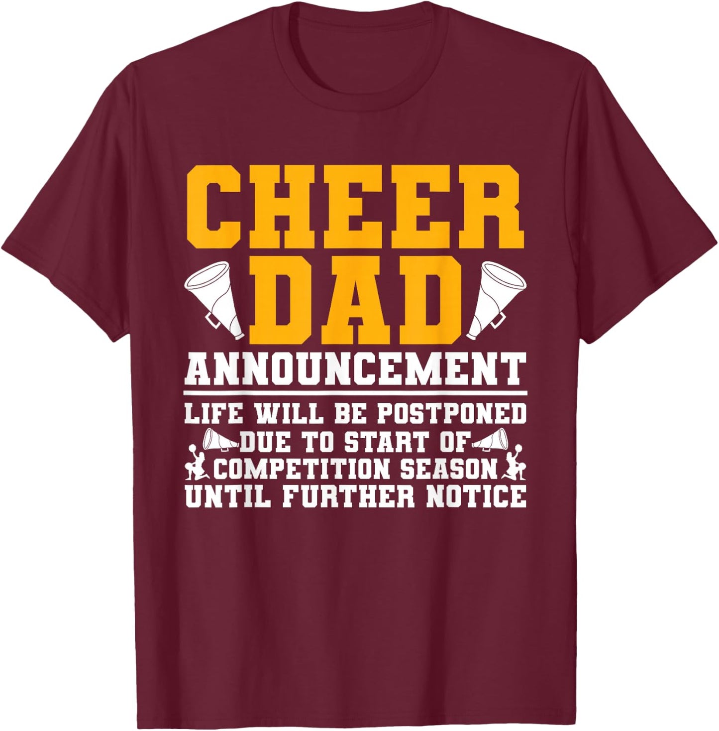 Cheerleading Papa Funny Cheer Dad Announcement T-Shirt - T-Shirt | Maroon