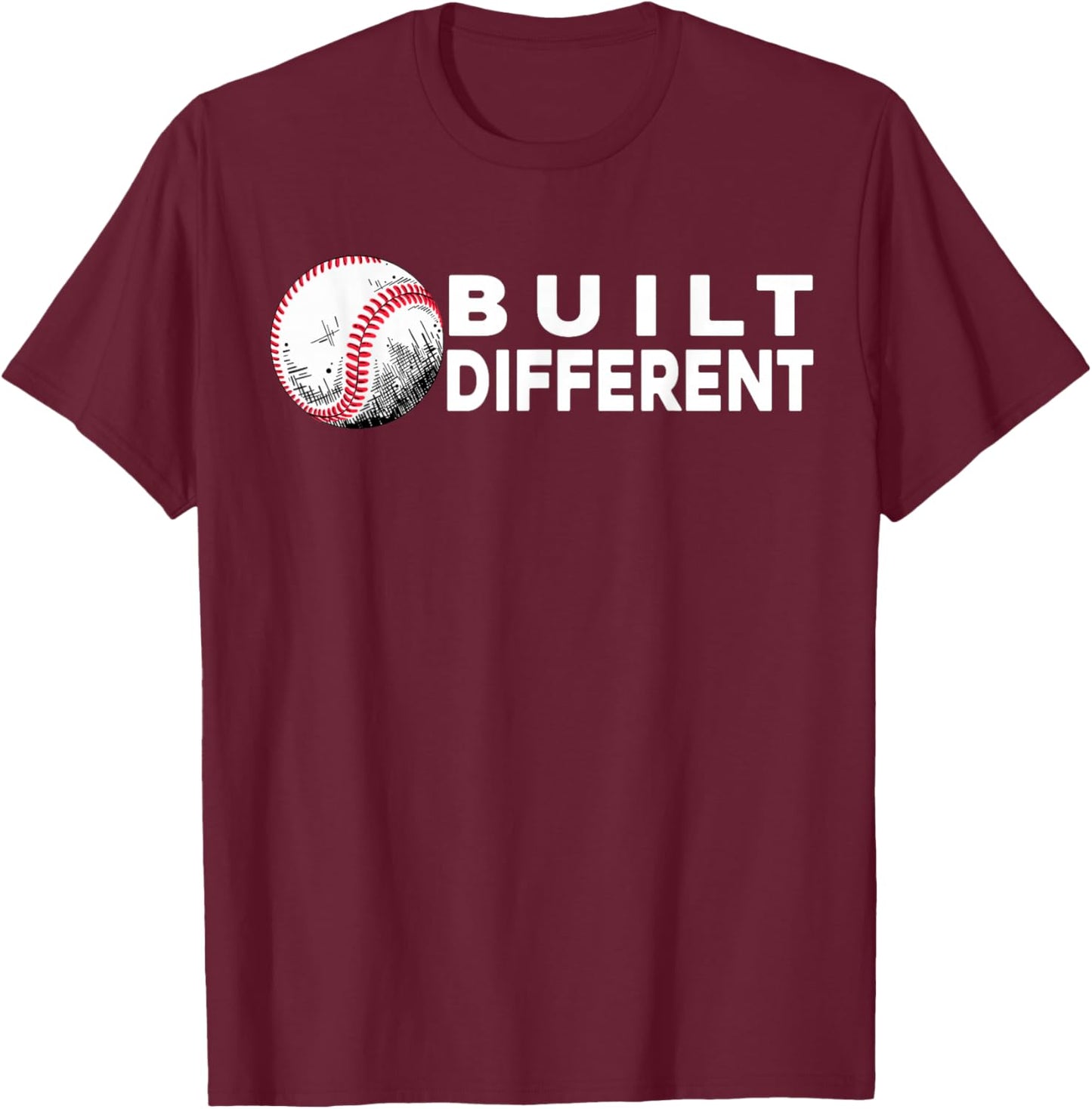 Built Different - Baseball Awsome T-Shirt - T-Shirt | Maroon