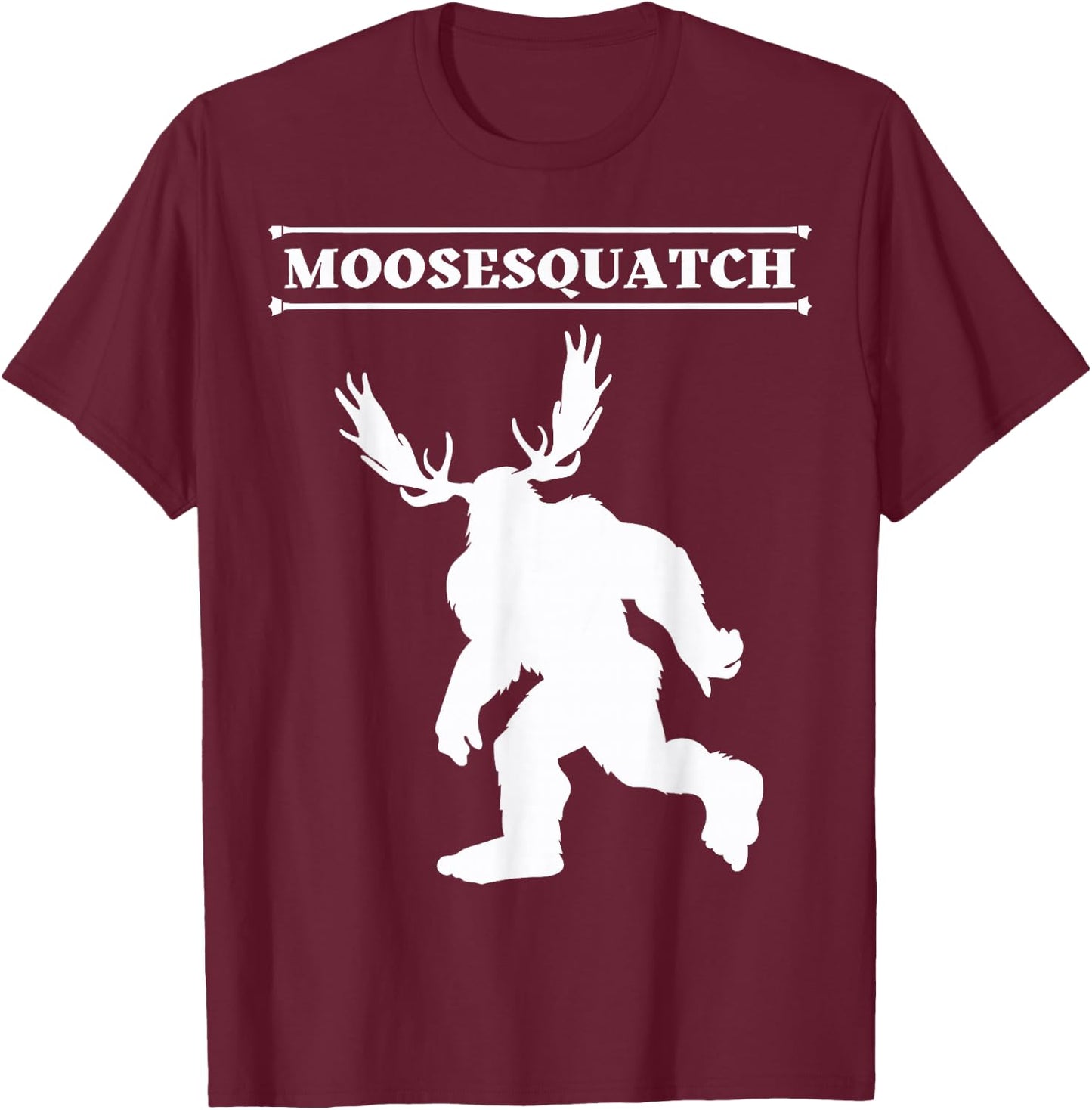 White Moosesquatch Funny Moose-Sassquatch Cryptid Creature T-Shirt - T-Shirt | Maroon