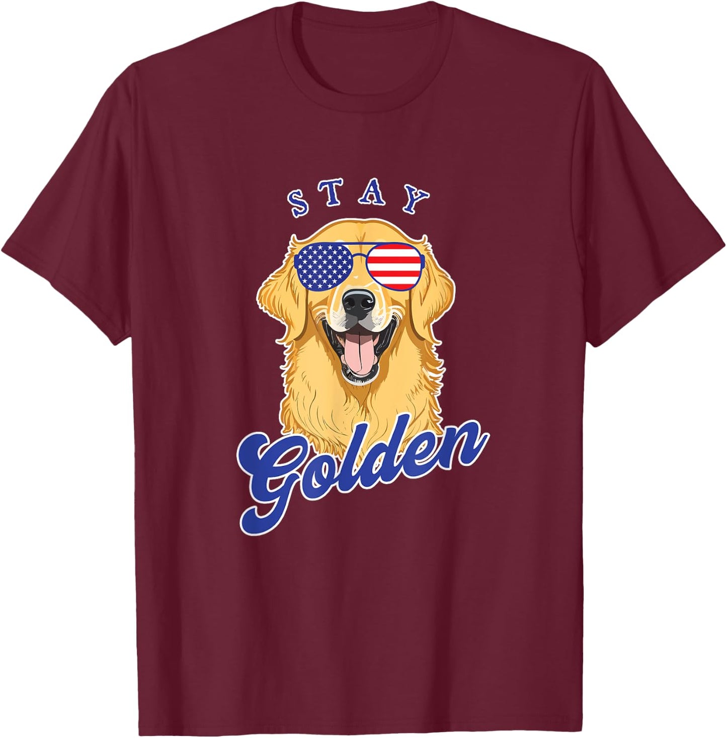 Golden Retriever Patriotic American Flag Vintage Stay Golden Women Men T-Shirt - T-Shirt | Maroon