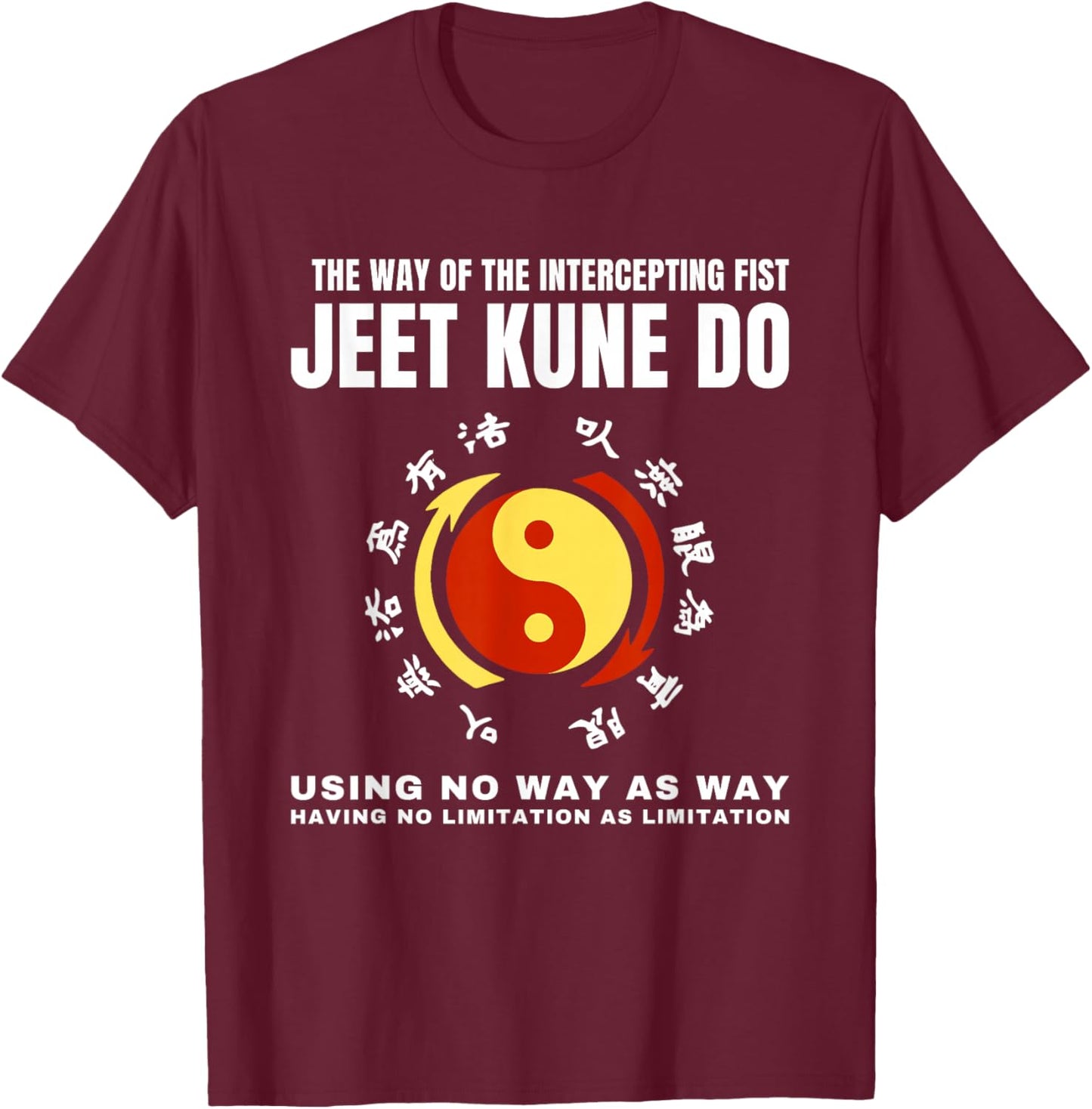 The Way Of The Intercepting Fist JKD Jeet Kune Do T-Shirt - T-Shirt | Maroon