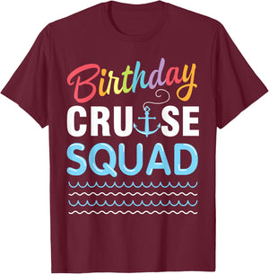 Birthday Cruise Squad Lover Happy To Me Captain King Queen T-Shirt - T-Shirt | Maroon