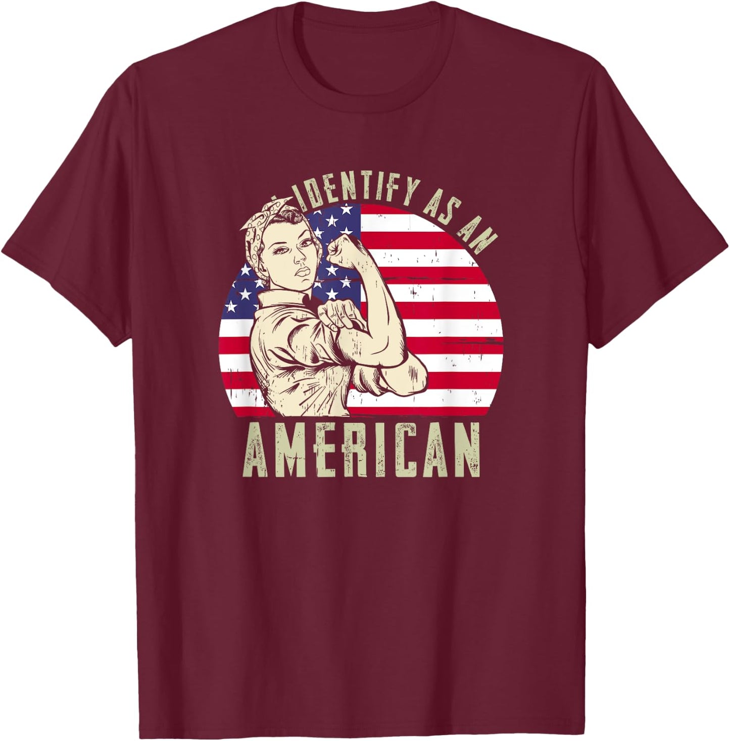 I Identify as an American T-Shirt - T-Shirt | Maroon