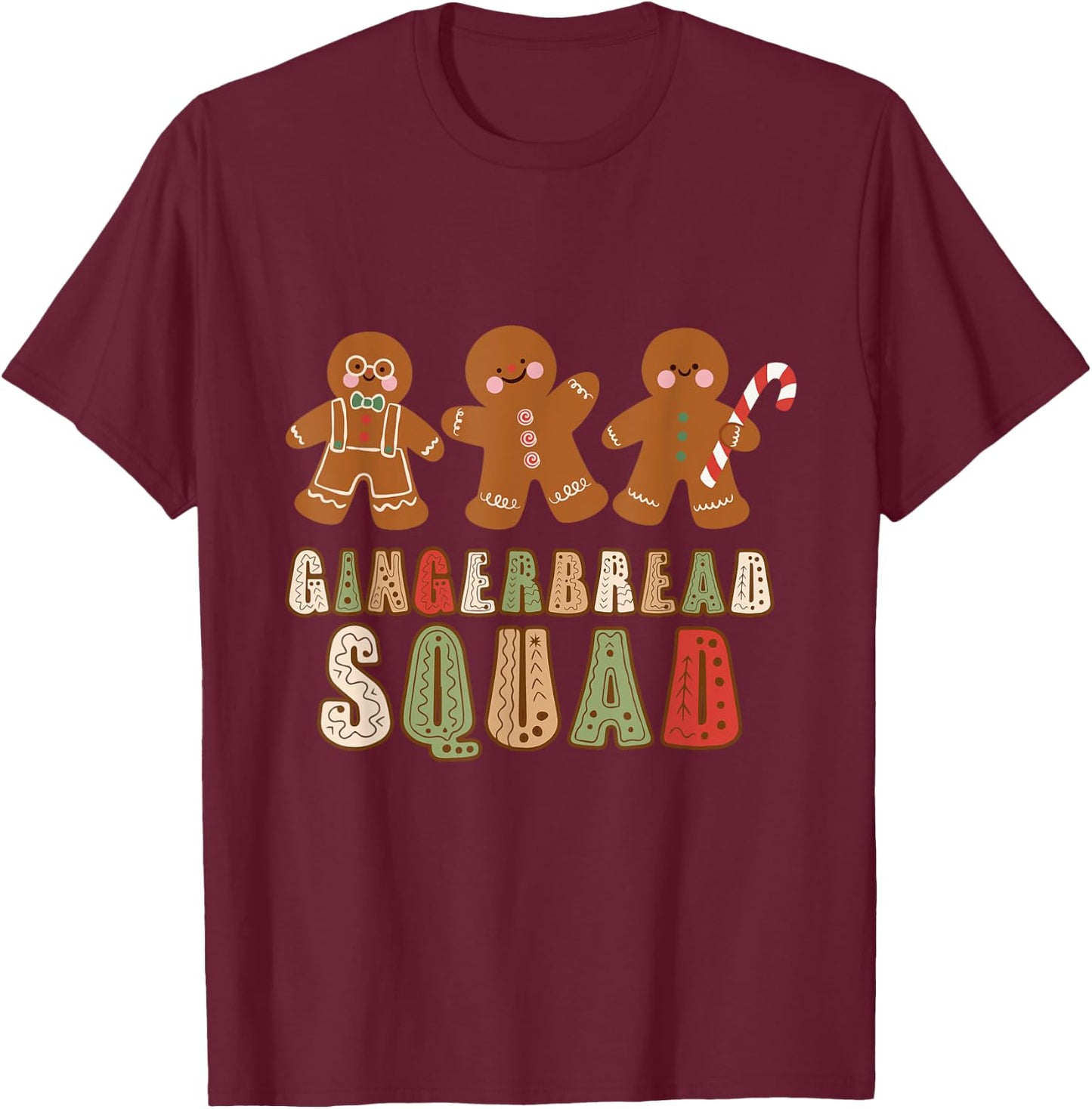 Gingerbread Squad Cute Lover Ginger Bread Cookie T-Shirt - T-Shirt | Maroon